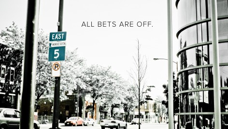 Creative Truth: All Bets are Off